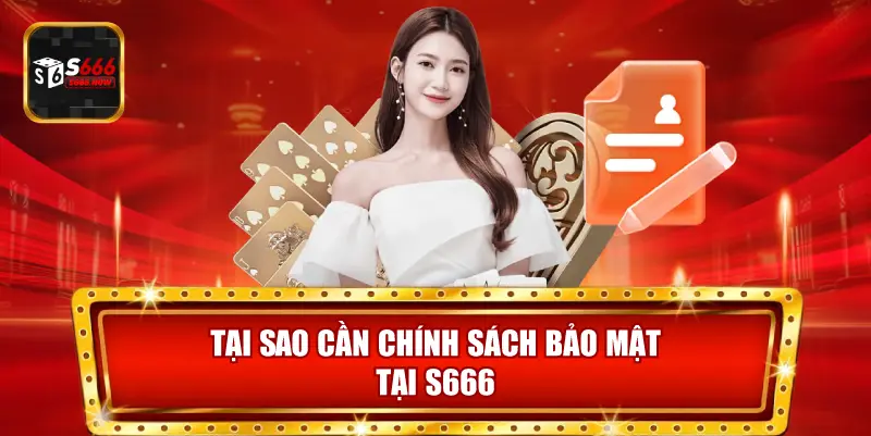 Chính sách bảo mật đảm bảo dữ liệu cá nhân và tài khoản được an toàn, tăng sự tin tưởng của người chơi.